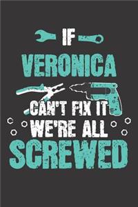 If VERONICA Can't Fix It