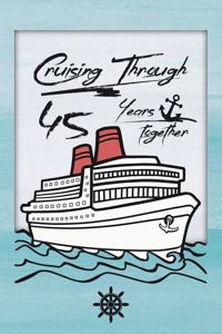 45th Anniversary Cruise Journal