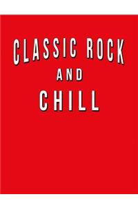 Classic Rock And Chill
