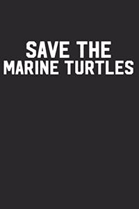 Save the Marine Turtles