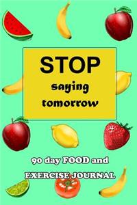 90 Day Food and Exercise Journal