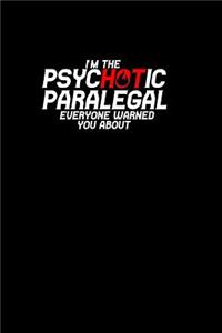 Psychotic paralegal