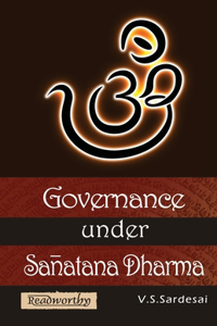 Governance under Sanātana Dharma
