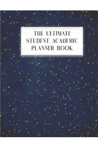 The Ultimate Student Academic Planner Book