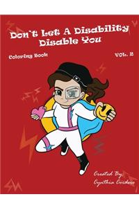 Don't Let a Disability Disable You Vol 2