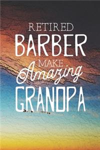 Retired Barber Make Amazing Grandpa