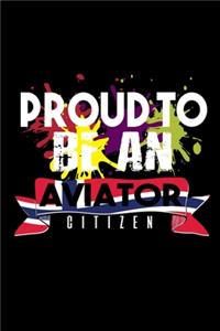 Proud to be an aviator citizen