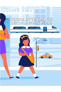 School Attendance Record Book Vol.8