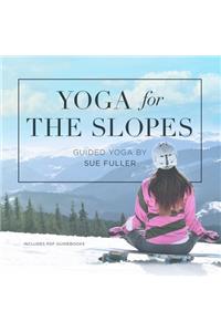 Yoga for the Slopes Lib/E