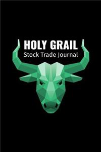 Holy Grail Stock Trade Journal