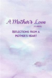 A Mother's Love Journal