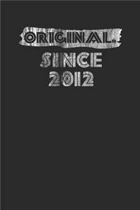 Original Since 2012