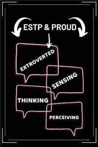 ESTP & Proud