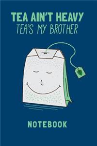 Tea Lover Notebook. Blank Lined Journal for Writing and Note Taking.