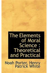 The Elements of Moral Science