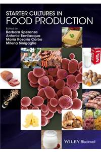 Starter Cultures in Food Production