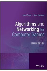 Algorithms and Networking for Computer Games