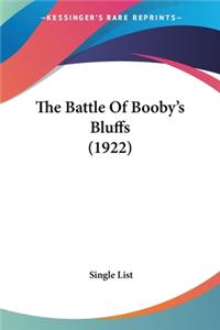 Battle Of Booby's Bluffs (1922)