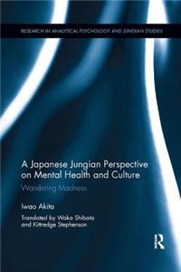 Japanese Jungian Perspective on Mental Health and Culture