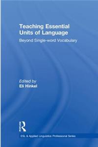 Teaching Essential Units of Language