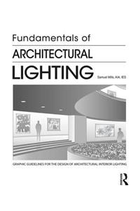 Fundamentals of Architectural Lighting