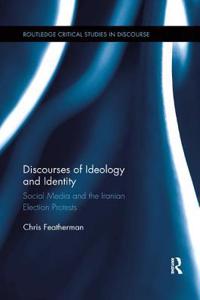 Discourses of Ideology and Identity