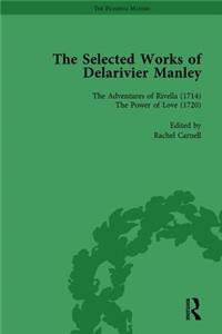 Selected Works of Delarivier Manley Vol 4