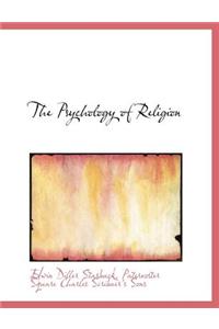 The Psychology of Religion