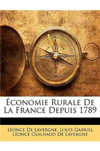 Économie Rurale De La France Depuis 1789