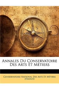 Annales Du Conservatoire Des Arts Et Metiers