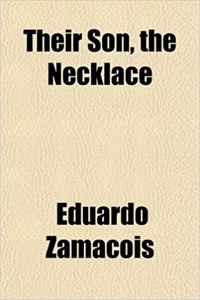 Their Son, the Necklace