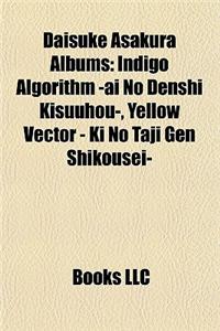 Daisuke Asakura Albums