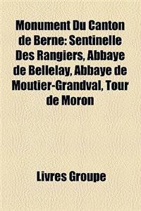 Monument Du Canton de Berne