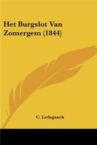 Het Burgslot Van Zomergem (1844)