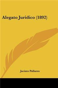Alegato Juridico (1892)