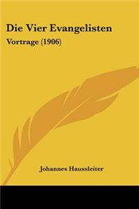 Die Vier Evangelisten