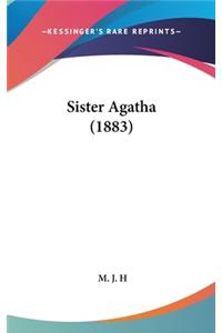 Sister Agatha (1883)