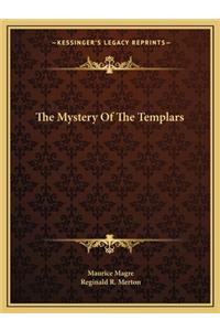 The Mystery Of The Templars