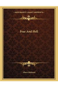 Fear and Hell