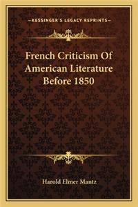 French Criticism Of American Literature Before 1850
