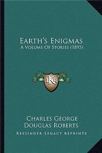 Earth's Enigmas