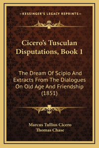 Cicero's Tusculan Disputations, Book 1