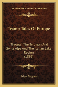 Tramp Tales Of Europe