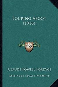 Touring Afoot (1916)