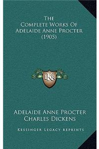 Complete Works Of Adelaide Anne Procter (1905)