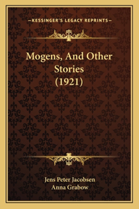 Mogens, And Other Stories (1921)