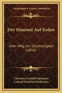 Der Himmel Auf Erden