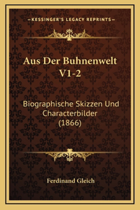 Aus Der Buhnenwelt V1-2