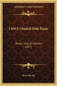 I Miti E I Simboli Delle Piante