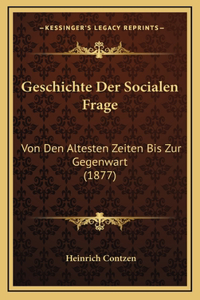 Geschichte Der Socialen Frage